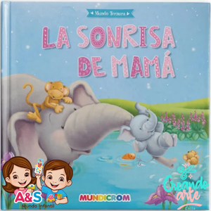 LA SONRISA DE MAMA... MUNDO TERNURA